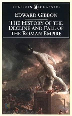 History of the Decline and Fall of the Roman Empire