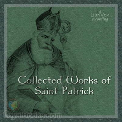 Collected Works of Saint Patrick