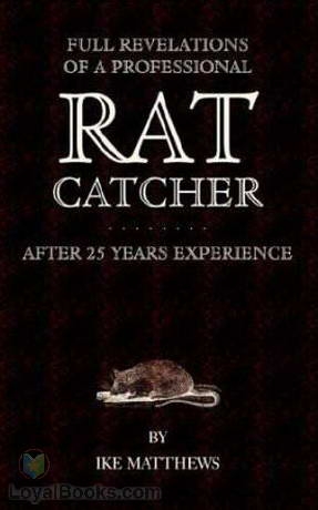 Full Revelations of a Professional Rat-catcher