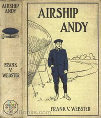 Airship Andy or The Luck of a Brave Boy