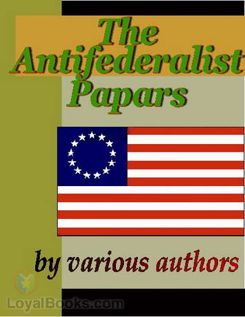 The Anti-Federalist Papers