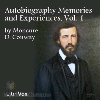 Autobiography Memories and Experiences, Volume 1