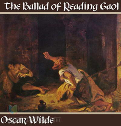 The Ballad of Reading Gaol