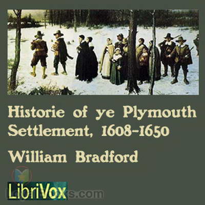 Bradford's History of the Plymouth Settlement