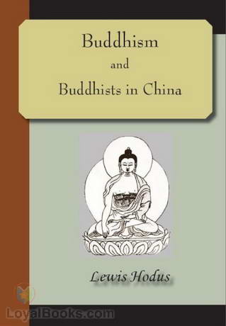 Buddhism and Buddhists in China