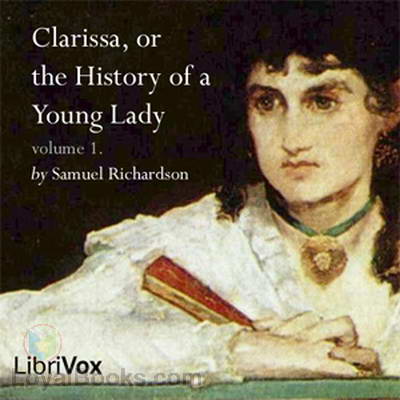 Clarissa, or the History of a Young Lady