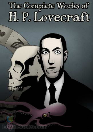 Collected Public Domain Works of H. P. Lovecraft