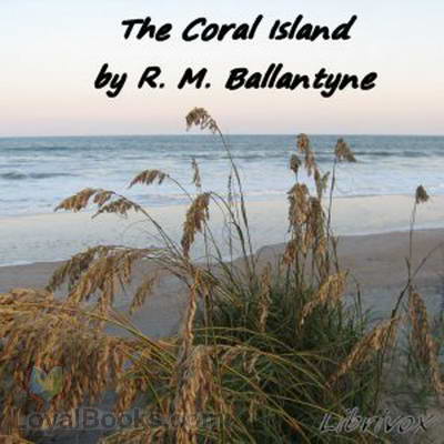 The Coral Island - A Tale of the Pacific Ocean