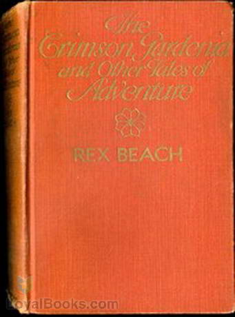 The Crimson Gardenia and Other Tales of Adventure