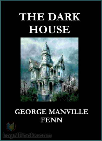 The Dark House