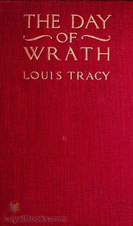 The Day of Wrath A Story of 1914