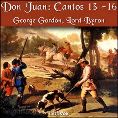 Don Juan, Cantos 13 -16