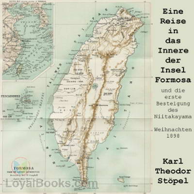 Eine Reise in das Innere der Insel Formosa