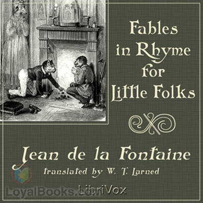 Fables in Rhyme for Little Folks