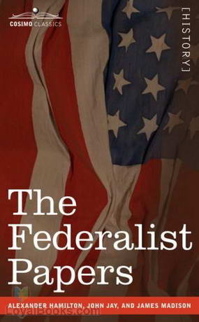 The Federalist Papers