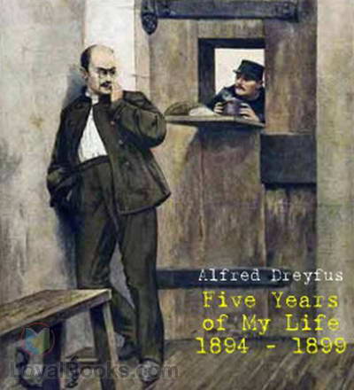 Five Years of My Life 1894-1899