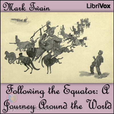 Following the Equator: A Journey Around the World