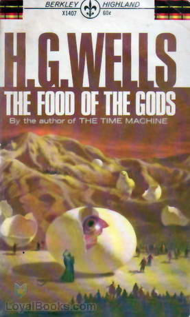 The Food of the Gods and How it Came to Earth