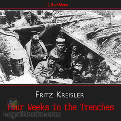 Four Weeks in the Trenches