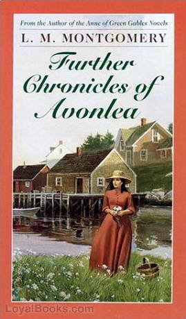 Further Chronicles of Avonlea