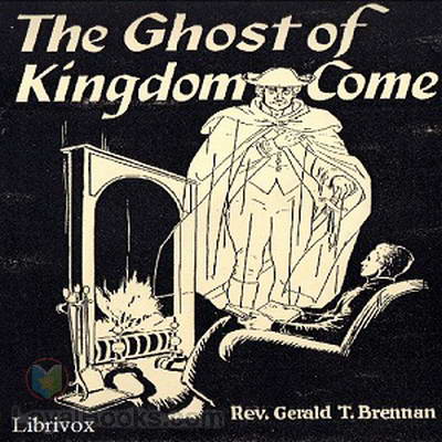 The Ghost of Kingdom Come