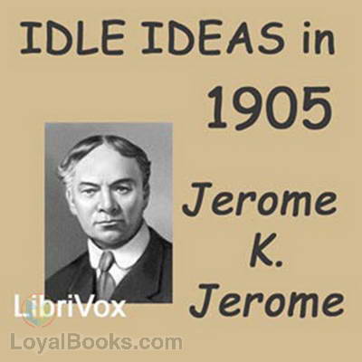 Idle Ideas in 1905