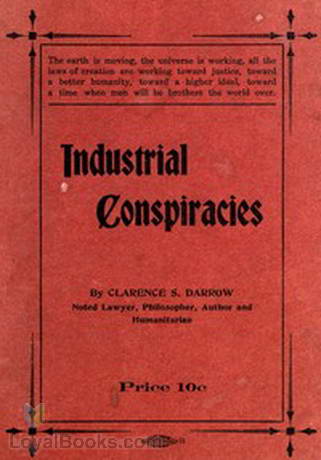 Industrial Conspiracies