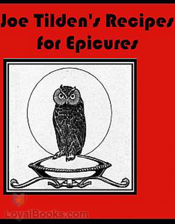 Joe Tilden's Recipes for Epicures