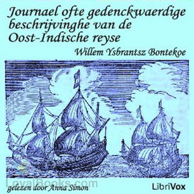 Journael ofte gedenckwaerdige beschrijvinghe van de Oost-Indische reyse