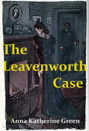 The Leavenworth Case