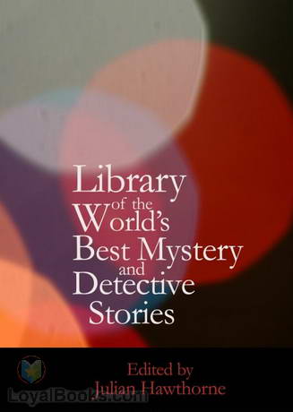 Library of the World's Best Mystery and Detective Stories