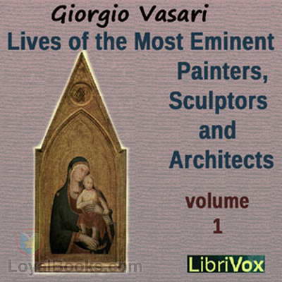 Lives of the Most Eminent Painters, Sculptors and Architects