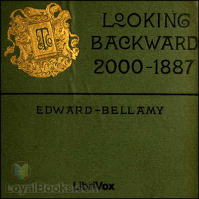 Looking Backward: 2000-1887