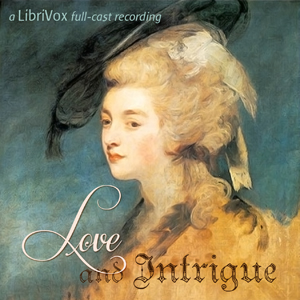 Love and Intrigue