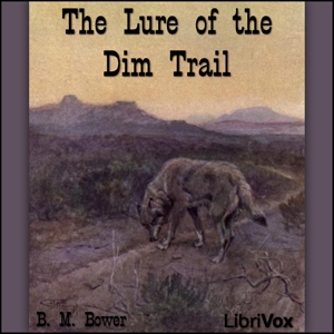 Lure of the Dim Trails