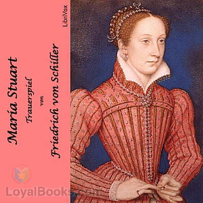 Maria Stuart - Trauerspiel