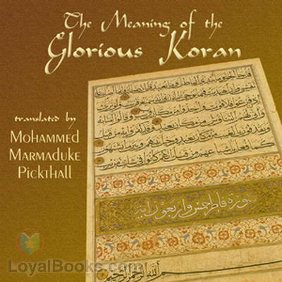 The Meaning of the Glorious Koran