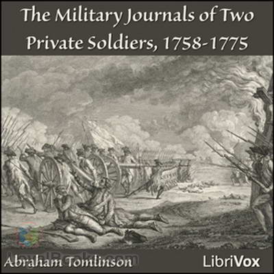 The Military Journals of Two Private Soldiers, 1758-1775