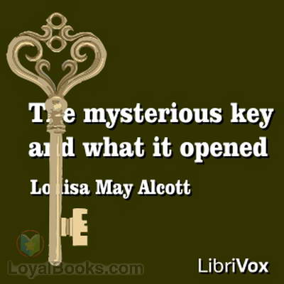 The Mysterious Key and What It Opened