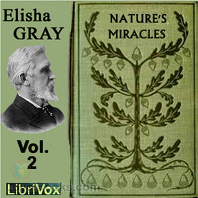 Nature's Miracles Volume II: Energy and Vibration