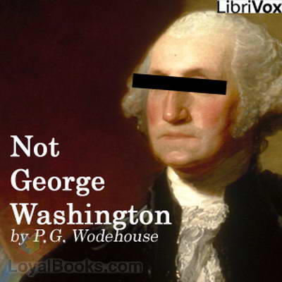 Not George Washington