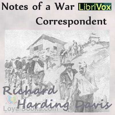 Notes of a War Correspondent