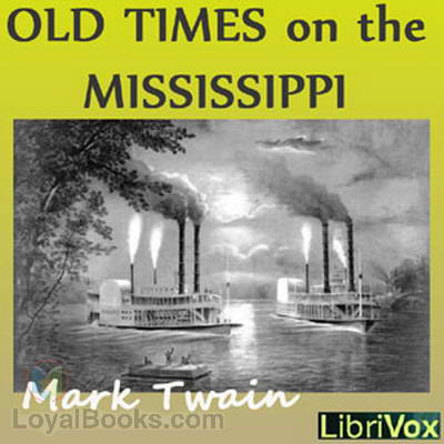 Old times on the Mississippi