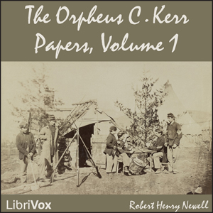 The Orpheus C. Kerr Papers