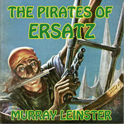 The Pirates of Ersatz