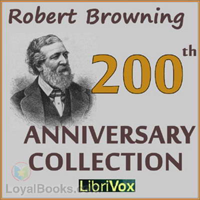 Robert Browning 200th Anniversary Collection