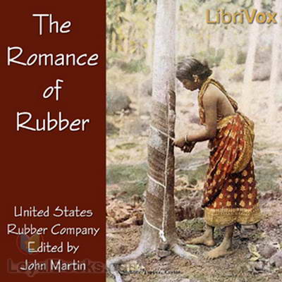 The Romance of Rubber