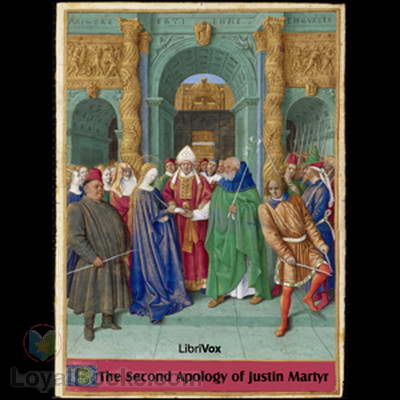 The Second Apology of Justin Martyr