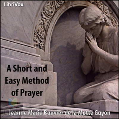 A Short and Easy Method of Prayer