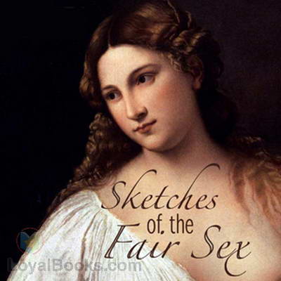 Sketches Of The Fair Sex